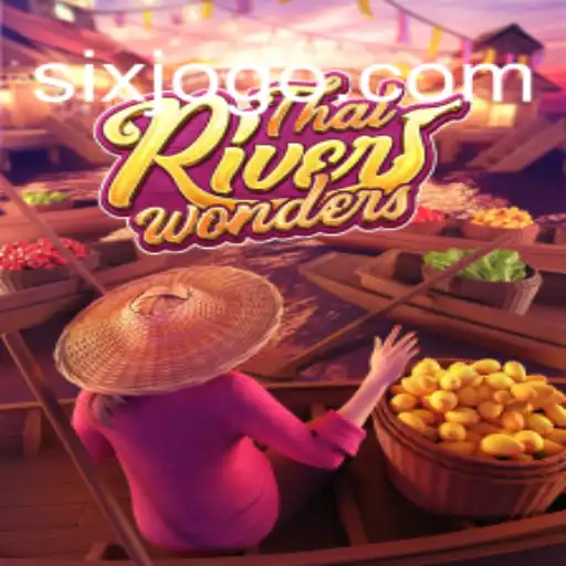 Exploring ThaiRiverWonders and Its Connection to Six.game Oficial Slots Brasil #1