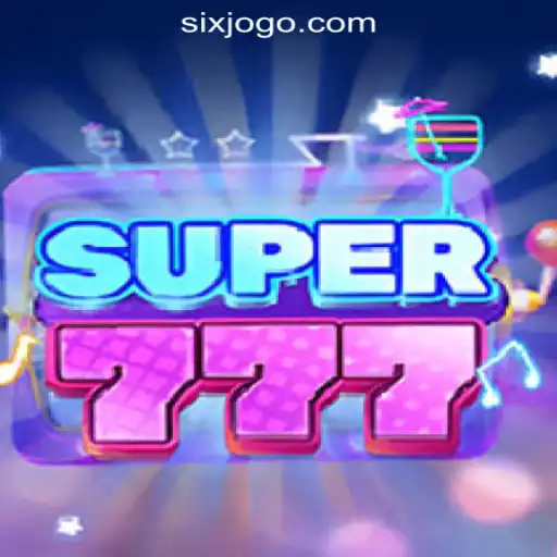 Exploring Super777: The Thrilling Six.game Oficial Slots Brasil #1 Experience